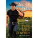 True Love Cowboy: A McGrath Novel