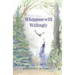 Whippoorwill Willingly