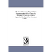 The Seventh Census. Report of the Superintendent of the Census for December 1, 1852; To Which Is Appended the Report for December 1, 1851. ... .