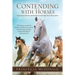 Contending with Horses