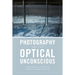 Photography and the Optical Unconscious