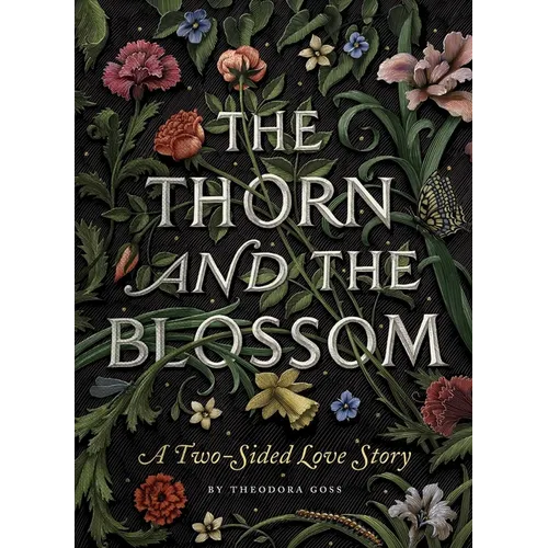 The Thorn and the Blossom: A Two-Sided Love Story