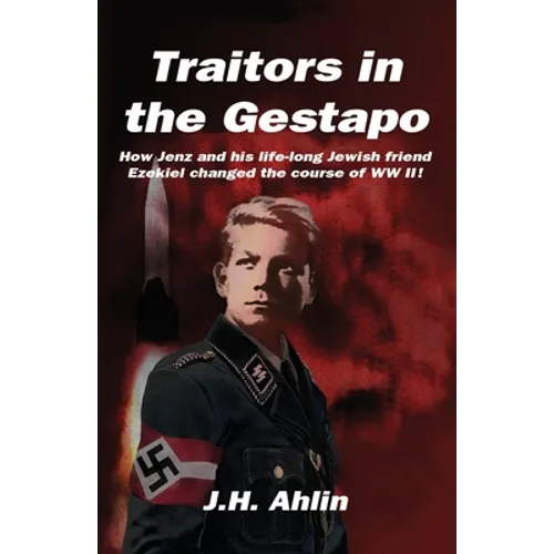 Traitors in the Gestapo
