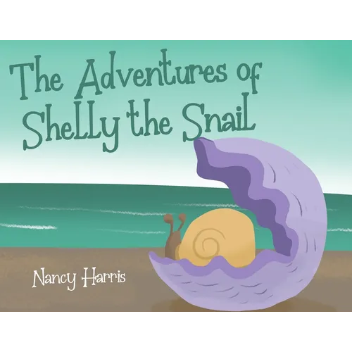 The Adventures of Shelly the Snail