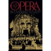 The Magic of Opera