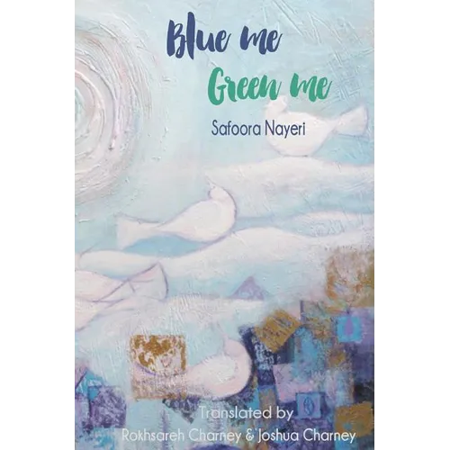 Blue me Green me: A Collection of Poetry for Young Adults