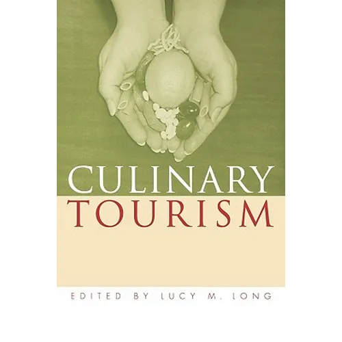 Culinary Tourism