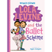 Lola Levine and the Ballet Scheme