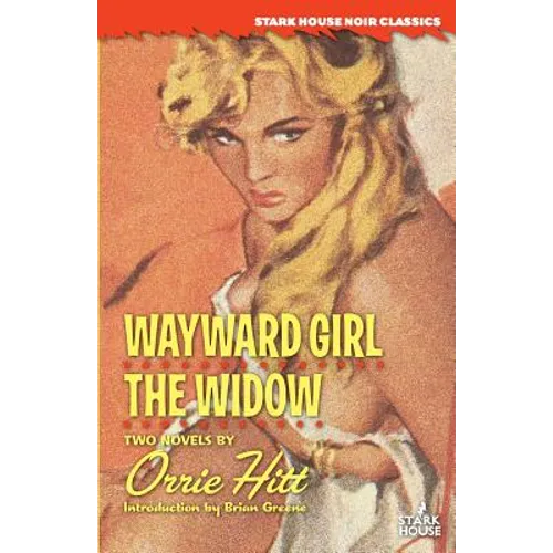 Wayward Girl / The Widow