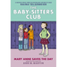 Mary Anne Saves the Day: A Graphic Novel (the Baby-Sitters Club #3): Volume 3