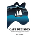 Cape Decision: Revenge and Remorse in the Alaskan Wilderness