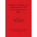Prehistoric Cultures and Environments in the Late Quaternary of