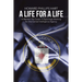 A Life for A Life: A Memoir: My Career in Espionage Working for the Central Intelligence Agency