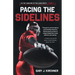 Pacing the Sidelines