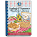 Spring & Summer Recipes for Sharing