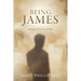 Being James: writings of an over thinker