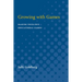 Growing with Games: Making Your Own Educational Games