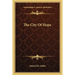 The City Of Hope