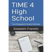 Time 4 High School: Time Management Student Workbook
