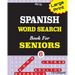 Large Print SPANISH WORD SEARCH Book For SENIORS; VOL.6