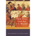 How Does God ACT in the World?: Science, Miracle, and Mission