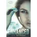 Enhanced: A YA Sci-fi Thriller