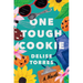 One Tough Cookie