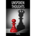 Unspoken Thoughts: Love, Life, and Pain