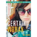 A Certain Woman: Accepting Your Call and Meeting the Conditions