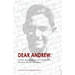Dear Andrew: Letters and Memoirs of a Holocaust Survivor to His Grandson