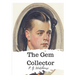 The Gem Collector