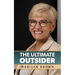 The Ultimate Outsider