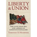 Liberty and Union: The Civil War Era and American Constitutionalism