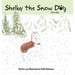 Shelby the Snow Dog