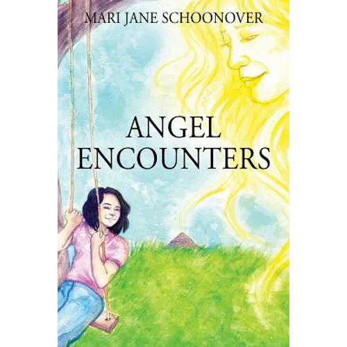 Angel Encounters