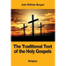 The Traditional Text of the Holy Gospels