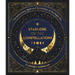 Starlore of the Constellations: The Astronomy, Myth and Symbolism of the Night Sky