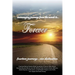 encouraging journeys from the womb to...Forever: fourteen journeys...one destination
