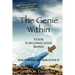 The Genie Within: Your Subconscious Mind: How It Works And How To Use It