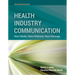 Health Industry Communication: .