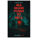 All Signs Point to Hell: Vol. 1