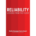 Reliability: Lessons From the Floor
