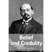 Belief and Credulity