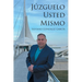 Júzguelo Usted Mismo