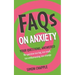 Faqs: On Anxiety