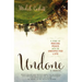 The Undone: A Story of Making Peace with an Unexpected Life