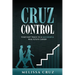 Cruz Control: Your Fast Track to A Successful Real Estate Career