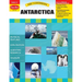7 Continents: Antarctica, Grade 4 - 6 Teacher Resource