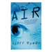 Air: Or, Have Not Have