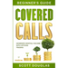 Covered Calls Beginner's Guide: Generate Monthly Income with Options Trading